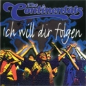 The Continentals - Ich will dir folgen