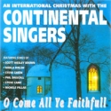 The Continentals - O come all ye faithfull