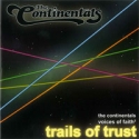 The Continentals - Trails of trust
