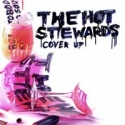 The Hot Stewards - Cover up